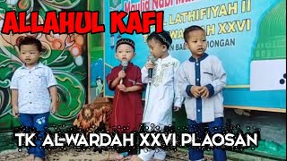 Allahul Kafi. PAUD AL-LATHIFAH TK AL-WARDAH PLAOSAN BABAT