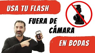 🤵👰 ¿cómo usar el FLASH en una BODA? 📸💒 | parte 1 | Iluminación con flash