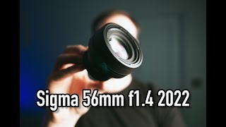 Sigma 56mm 1.4 2022 - B Roll King