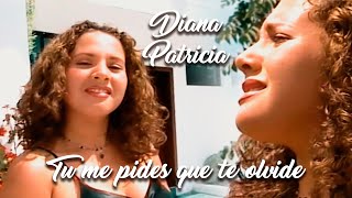 DIANA PATRICIA - TU ME PIDES QUE TE OLVIDE (Official Video)