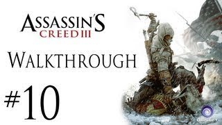 Assassins Creed 3 Walkthrough/Gameplay Part 10 [Sequence 3] (XBOX 360)