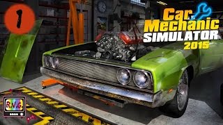 Car Mechanic Simulator 2015 | Ep.1