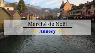 Annecy et son marché de NOEL - vlog