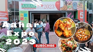 Aahar Food Expo 14 -18 March 2023 | Aahar Pragati maidan, New Delhi