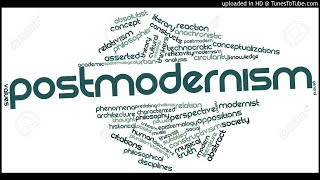 Understanding the Post Modernism || Dr. Iswar Parida || Part -2