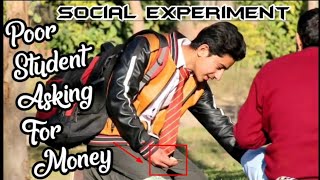 Poor Student Asking Money For Study | SOCIAL EXPERIMENT | Pindi Gang