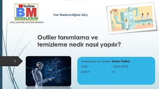 2 - Outlier Tanımlama ve Temizleme Nedir Nasıl Yapılır ?