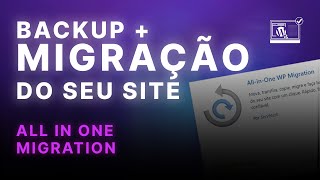 Backup + Migração do Seu site WordPress -  O Site Certo