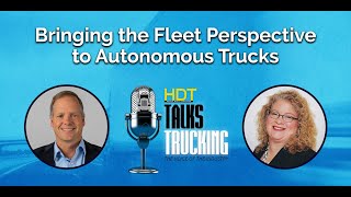 Bringing the Fleet Perspective to Self-Driving Truck Development