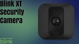 Blink XT Security Camera Unboxing and Setup!!