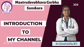 Introduction to Maatrudevobhava - Garbha Sanskara