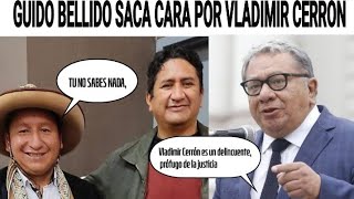 Guido Bellido defiende a Vladimir Cerrón a capa y espada