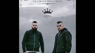 Jala Brat & Buba Corelli – "Kruna" (Cijeli Album)