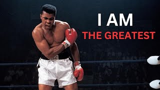 I Am The Greatest - Muhammad Ali Inspirational Video