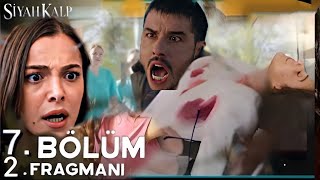 Siyah kalp 7 Bölüm 2. Fragman / (English & Spanish subs)