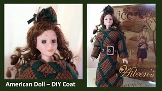 DIY Coat for my American Vintage Doll with matching Hat