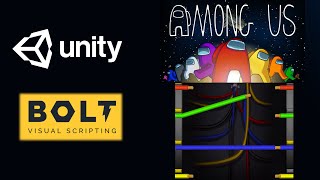 Unity-Bolt: Making Among Us - Beginner Tutorial Part 3 - Wire Task  (Visual Scripting)