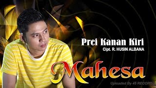 Mahesa - Prei Kanan Kiri | Dangdut (Official Music Video)