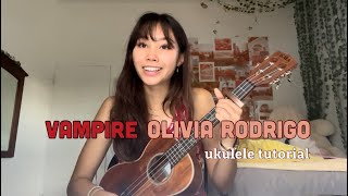 Vampire Olivia Rodrigo- ukulele tutorial!!