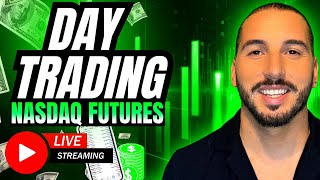 DAY TRADING LIVE! NASDAQ FUTURES $NQ