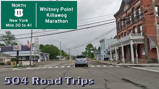 ⁴ᴷ Road Trip #1009 - US-11 N - New York Mile 30-41 - Whitney Point/Killawog/Marathon