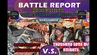 Khorne vs Tzeentch - 2k GT Mission Battle Report