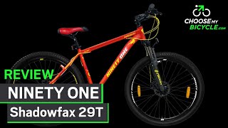 Ninety One Shadowfax 29T: ChooseMyBicycle Expert Review