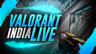 Valorant India Live | Competitive !