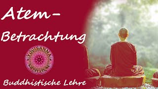 Atembetrachtung  - geführte Meditation