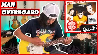 blink-182 | Man Overboard | GUITAR COVER