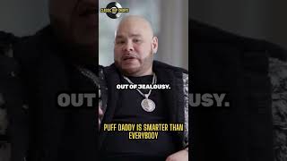 "Diddy is smarter than everybody." Fat Joe speaks on Puff Daddy