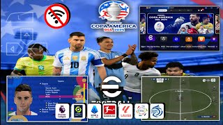 EFOOTBALL™ 24 SPECIAL COPA AMERICA USA 2024 PES PPSSPP NEW GRAPIC HD, NEW SCORBOARD COPA