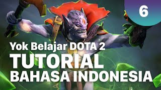 DOTA 2 Tutorial Indonesia | Invisibility, Stacking & Pulling Creep, Hindari Spell | part 6