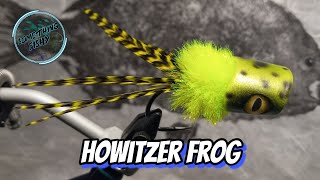 Lets Tie The Howitzer Frog - Big Bass Popper!