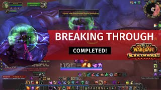 Breaking Through ✓ Cataclysm Classic ✓ Warlock ➤ World of Warcraft