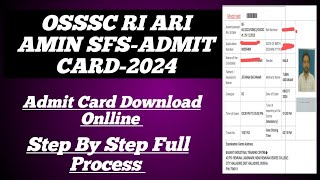 How To Download Osssc RI ARI AMIN SFS Admit Card Online Step By Step Full Process