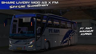 Share Livery MOD AS X FM Varian Jetbus2 setra & Jetbus2 HD Spesial Sumatraan