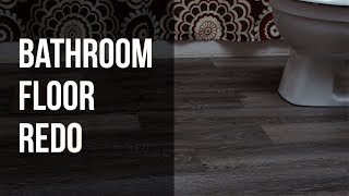 Bathroom Floor Redo in 2 Minutes