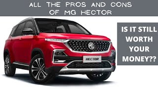 MOST DETAILED PROS AND CONS OF MG HECTOR | All the Problems and Positives of This Car