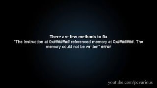 The memory could not be written error - 7 Possible Causes and Fixes