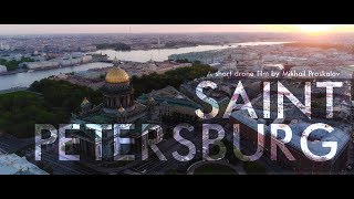 Saint Petersburg | Russia drone film