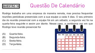 ALMG - Matemática - Questões 10 - "questão de calendário" - Analista de Sistemas