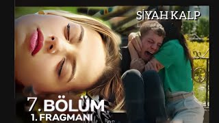 Siyah kalp 7 Bölüm 2. Fragman / (English & Spanish subs)