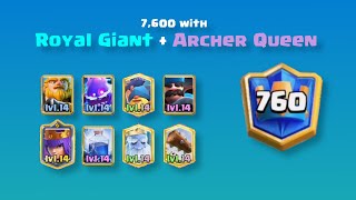 7.6k, Top 800 with Royal Giant + Archer Queen