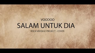 VOODOO-Salam Untuk Dia - cover