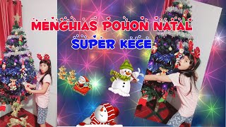 MENGHIAS POHON NATAL | SUKACITA NATAL | MENGHIAS POHON NATAL 2022