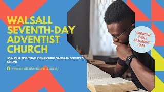 Walsall SDA Church Live Stream