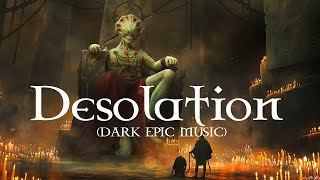 Desolation -  Dark Epic Powerful Hybrid Battle Music By Elevate Audio