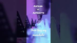 Ikaw lnag amg mamahalin - Katrina Velarde vs. Antonette Tismo