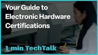 Your Guide to Electronic Hardware Certifications－TECHDesign #Shorts